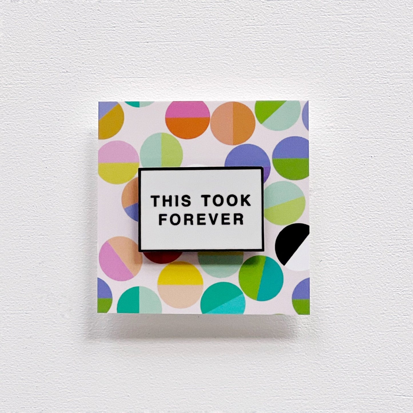 This Took Forever Needle Minder