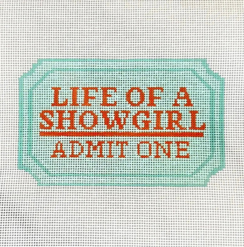 Life of a Showgirl Ticket Needlepoint Canvas