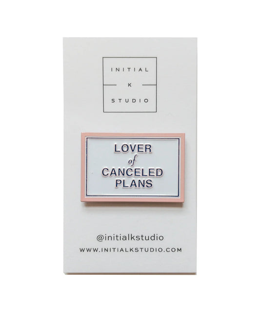 Lover of Cancelled Plans Needle Minder