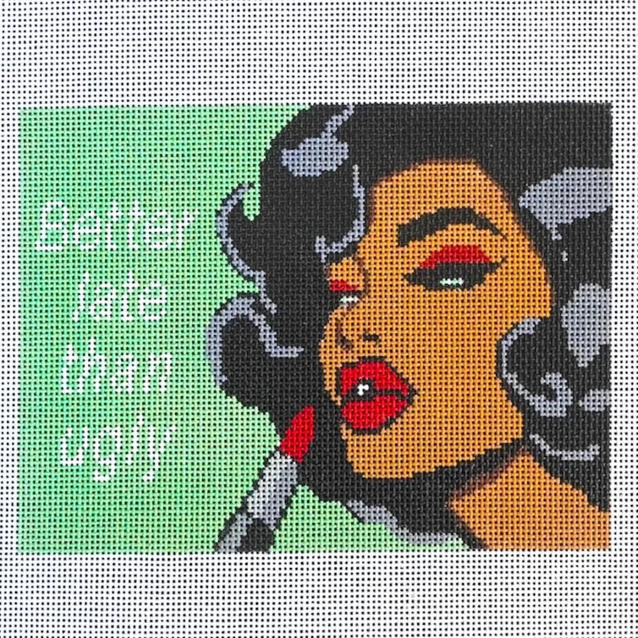 Better Late Than Ugly Needlepoint Canvas
