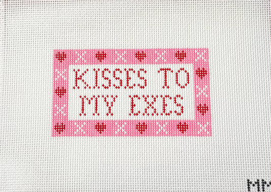 Kisses to my Exes Needlepoint Canvas