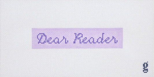 Dear Reader Needlepoint Canvas