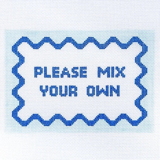 Please Mix Your Own Needlepoint Canvas