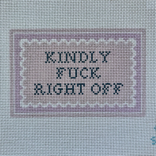 Kindly F Right Off Needlepoint Canvas