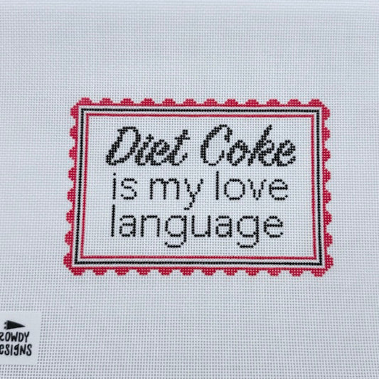 Diet Soda is my Love Language Needlepoint Canvas