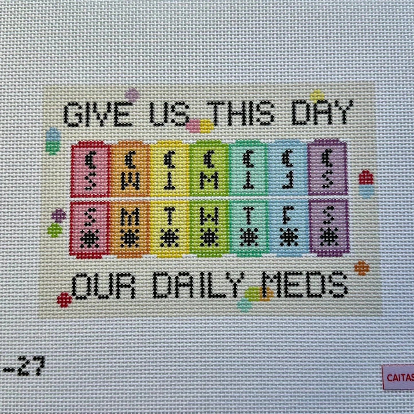 Give Us This Day Our Daily Meds Needlepoint Canvas