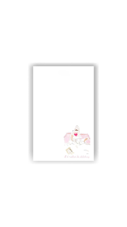 Notepad: I'd Rather Be Stitching