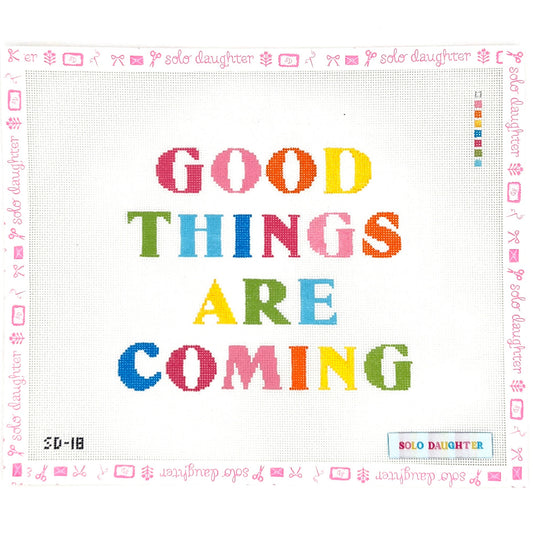 Good Things Are Coming Collab With Rachel Mae Smith Needlepoint Canvas