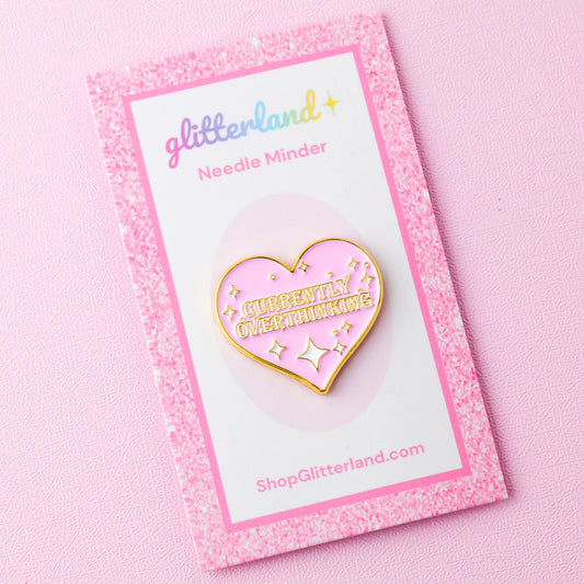 Currently Overthinking Needle Minder