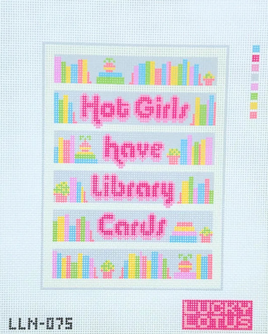Hot Girls Have Library Cards Needlepoint Canvas