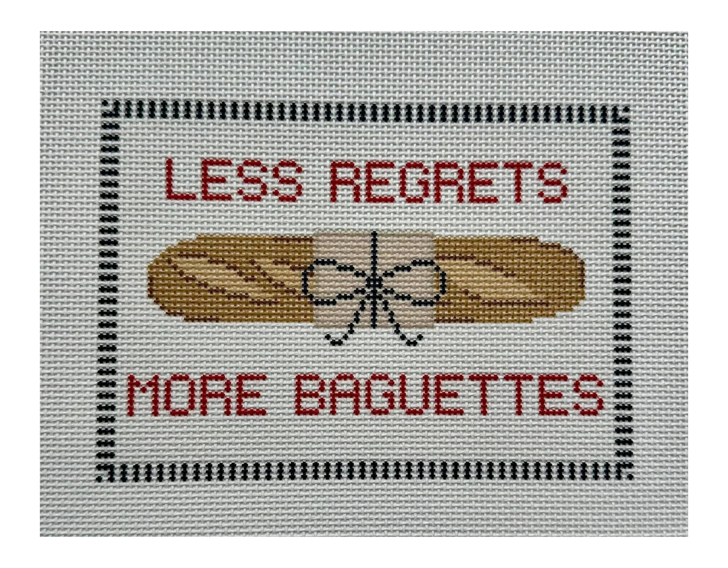 Less Regrets More Baguettes Needlepoint Canvas
