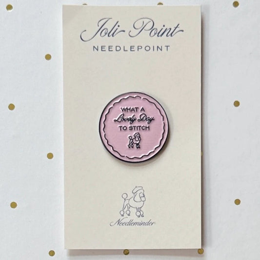 What a Lovely Day to Stitch Needle Minder