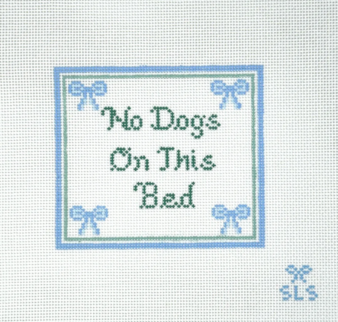 No Dogs On This Bed Needlepoint Canvas