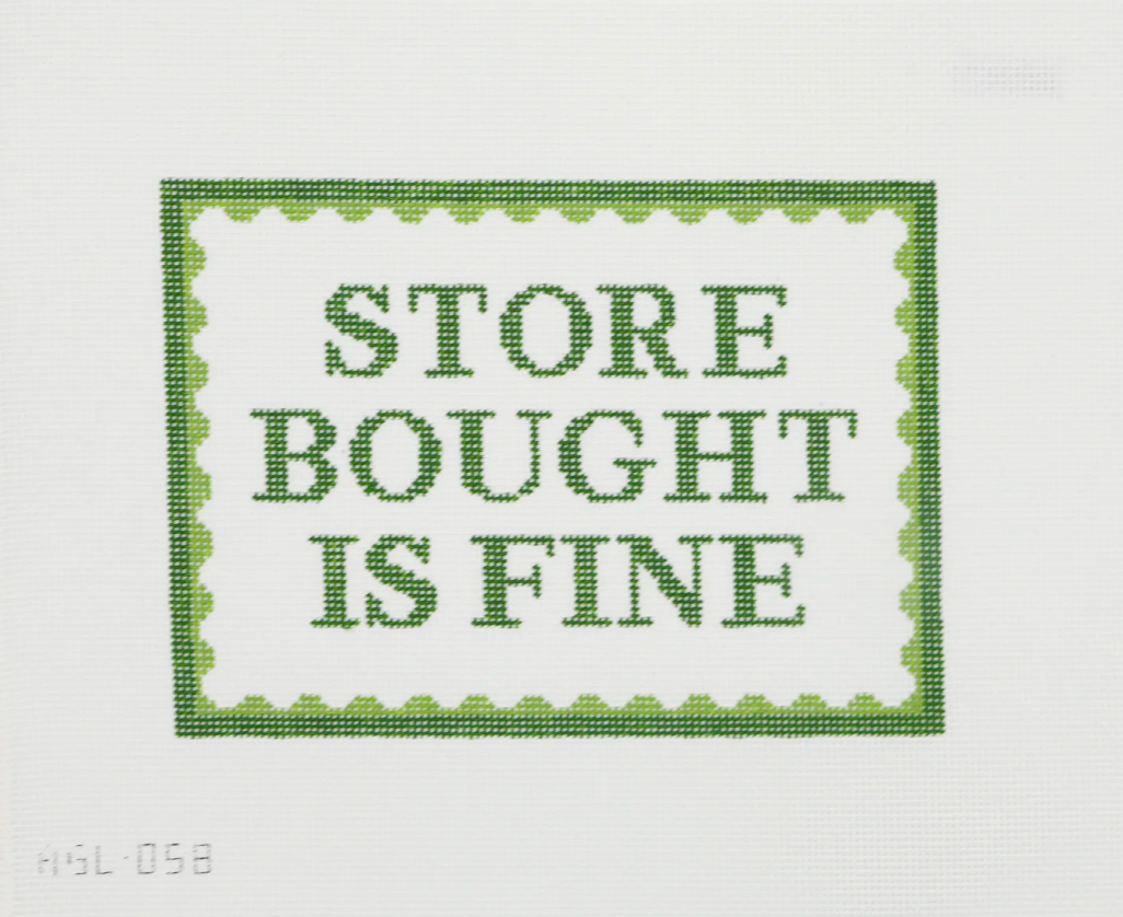 Store Bought is Fine Needlepoint Canvas