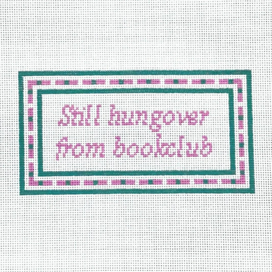 Still Hungover From Bookclub Needlepoint Canvas